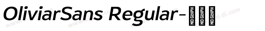 OliviarSans Regular字体转换